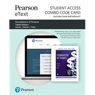 Pearson eText for Foundations of Finance -- Combo Access Card by Keown, Arthur J.; Martin, John D; Petty, J. William, 9780135639344