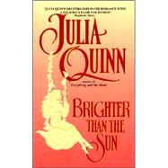 Brighter Than Sun by Quinn Julia, 9780380789344