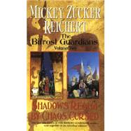 The Bifrost Guardians: Volume Two by Reichert, Mickey Zucker, 9780886779344