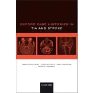 Oxford Case Histories in Stroke by Pendlebury, Sarah T.; Schulz, Ursula G.; Malhotra, Aneil; Rothwell, Peter M., 9780199539345