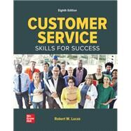 Customer Service: Skills for Success Loose-Leaf w/ Connect by Lucas, Robert;, 9781265459345