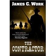 The Contractor by Work, James C., 9781432839345