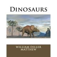 Dinosaurs by Matthew, William Diller, 9781506019345