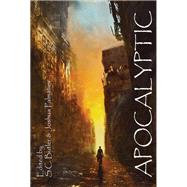 Apocalyptic by Seanan McGuire; Stephen Blackmoore; James Enge; Nancy Holzner; Tanya Huff; Violette Malan; Zakariah, 9781940709345
