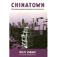 Chinatown by Zhou, Min, 9780877229346