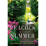 The Peacock Summer by Richell, Hannah, 9780062899347