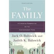 The Family by Balswick, Jack O.; Balswick, Judith K., 9780801049347