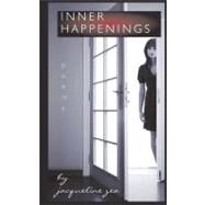 Inner Happenings by Perdue, Deborah; Zea, Jacqueline; Zea, Elizabeth, 9781456439347