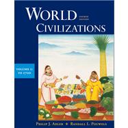 World Civilizations Volume I: To 1700 by Adler, Philip J.; Pouwels, Randall L., 9780534599348
