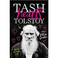 Tash Hearts Tolstoy by Ormsbee, Kathryn, 9781481489348