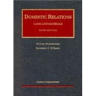 Domestic Relations: Cases and Materials by Wadlington, Walter; O'Brien, Raymond C., 9781566629348