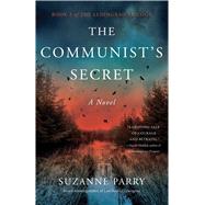 The Communist's Secret by Suzanne Parry, 9781647429348