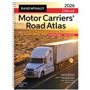 Rand McNally Deluxe Motor Carriers' Road Atlas 2026 ed by Rand McNally, 9780528029349