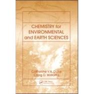Chemistry for Environmental And Earth Sciences by Duke; Catherine Vanessa An, 9780849339349