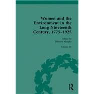 Women and the Environment in the Long Nineteenth Century, 1775�1925 by Jillmarie Murphy, 9781032149349