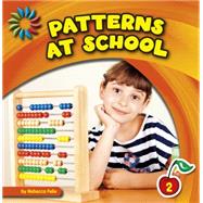 Patterns at School by Felix, Rebecca, 9781631889349