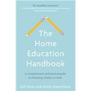 The Home Education Handbook by Gill Hines; Alison Baverstock, 9780349419350