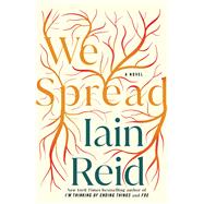 We Spread by Reid, Iain, 9781982169350
