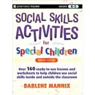 Social Skills Activities for Special Children by Mannix, Darlene, 9780470259351