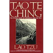 Tao Te Ching The Classic Book of Integrity and The Way by Mair, Victor H.; Lao Tzu, 9780553349351