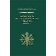 Shobogenzo : The True Dharma-eye Treasury by Dogen, 9781886439351