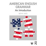 American English Grammar by Katz, Seth R., 9780367219352
