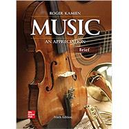 Music: An Appreciation, Brief Edition [Rental Edition] by KAMIEN, 9781260719352