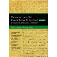 Devotions on the Greek New Testament by Jackson, Paul N., 9780310529354