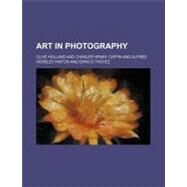 Art in Photography by Holme, Charles; International, Studio, 9781151899354