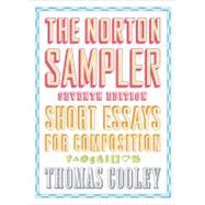 Norton Sampler : Short Essays for Composition by Cooley, Thomas, 9780393929355
