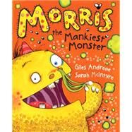Morris the Mankiest Monster by Andreae, Giles; McIntyre, Sarah, 9780552559355