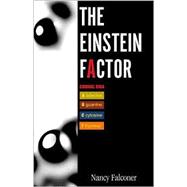 The Einstein Factor by Falconer, Nancy, 9780738849355