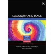 Leadership and Place by Collinge,Chris;Collinge,Chris, 9781138879355