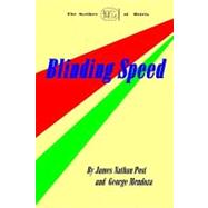 Blinding Speed by Post, James Nathan; Mendoza, George, 9781442189355