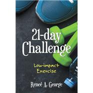 21-Day Challenge by George, Renee A., 9781480879355