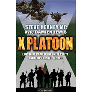 X Platoon by Steve Heaney; Damien Lewis, 9782824609355