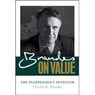 Brandes on Value: The Independent Investor by Brandes, Charles, 9780071849357