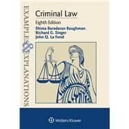 Examples & Explanations for Criminal Law by Singer, Richard G., 9781543839357