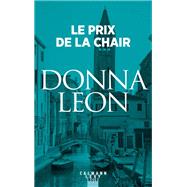 Le Prix de la chair by Donna Leon, 9782702129357