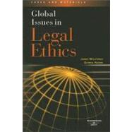 Global Issues In Legal Ethics by Moliterno, James E., 9780314169358