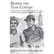 Behind The Teak Curtain by THAWNGHMUNG, 9780710309358