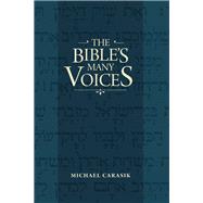 The Bible's Many Voices by Carasik, Michael, 9780827609358