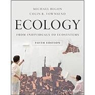 Ecology by Begon, Michael; Townsend, Colin R., 9781119279358