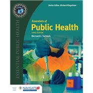Essentials of Public Health by Turnock, Bernard J., 9781284069358