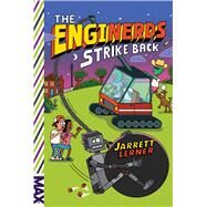 The EngiNerds Strike Back by Lerner, Jarrett, 9781534469358