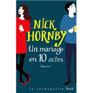 Un mariage en dix actes by Nick Hornby, 9782234089358