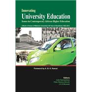 Innovating University Education by Ssempebwa, Jude; Neema-abooki, Peter; Musaazi, J. C. S., 9789970259359