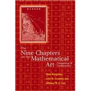 The Nine Chapters on the Mathematical Art Companion and Commentary by Shen Kangshen; Crossley, John N.; Lun, Anthony W. -C., 9780198539360