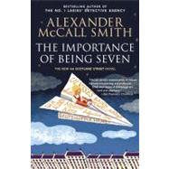The Importance of Being Seven 44 Scotland Street Series (6) by MCCALL SMITH, ALEXANDER, 9780307739360