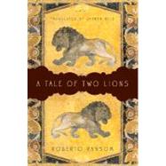 Tale Of Two Lions Cl by Ransom,Roberto, 9780393329360